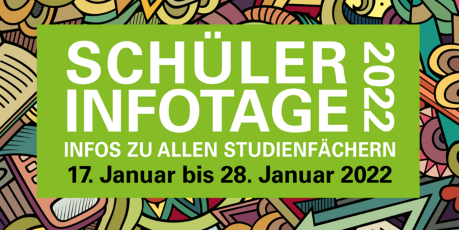Poster zu den Schülerinfotagen. Diese finden zwischen dem 17. Januar und dem 28. Januar 2022 statt